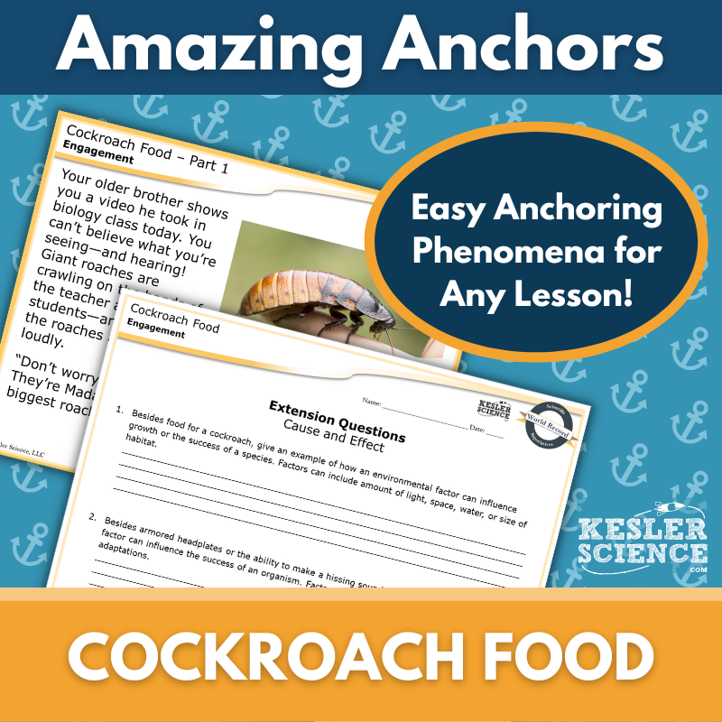 Amazing Anchors Influencing Organism Growth (Cockroach Food) - NGSS MS LS1-5