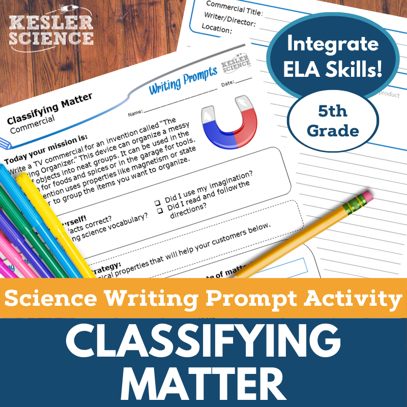 Writing Prompts - Classifying Matter - 5th Gr