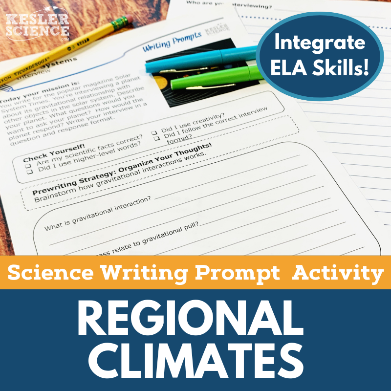 Writing Prompts - Regional Climates - MS 6-8 NGSS