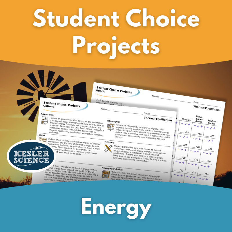 Student Choice - Physical Science - Energy