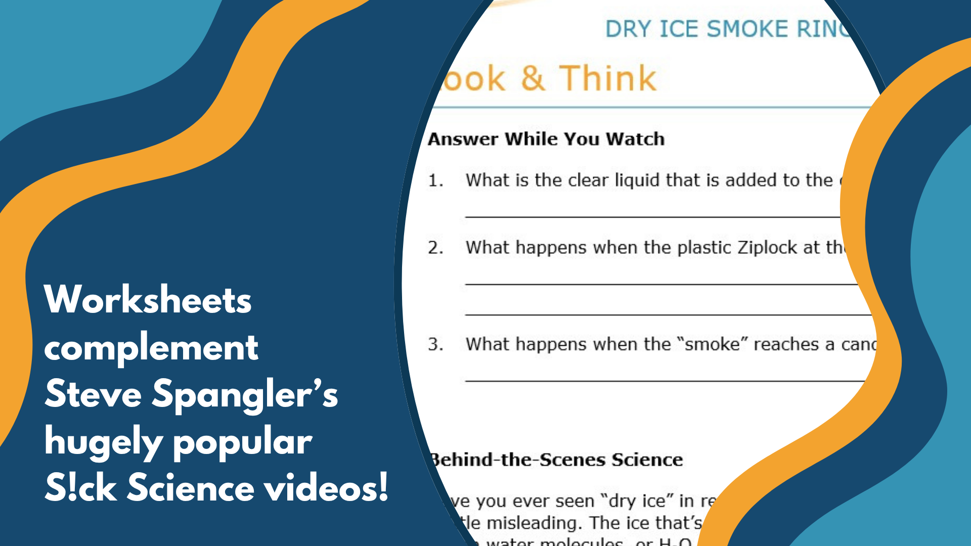 Dry Ice Smoke Rings - Spangler Video Worksheets with CER