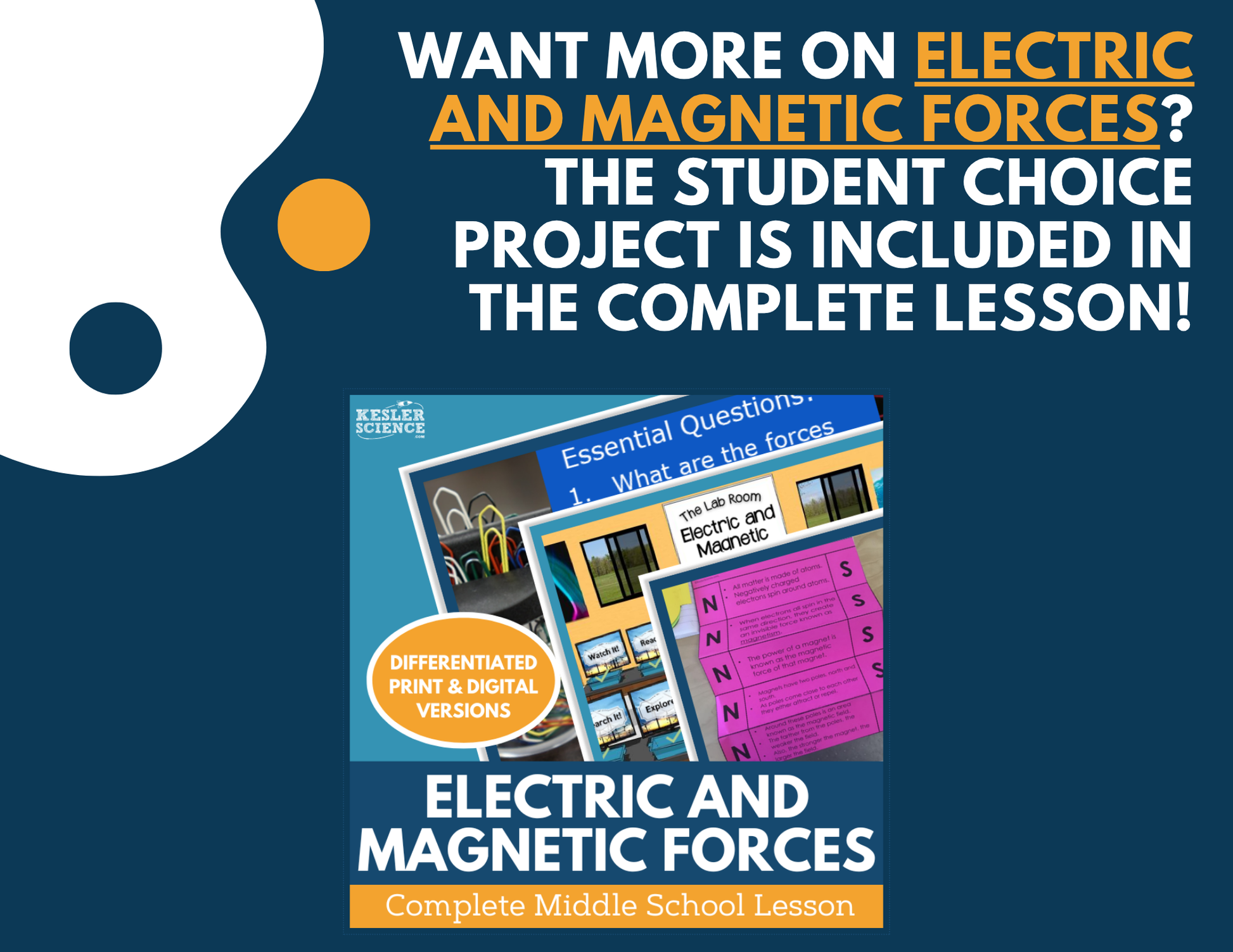 Electric & Magnetic Forces - Student Choice Projects - MS
