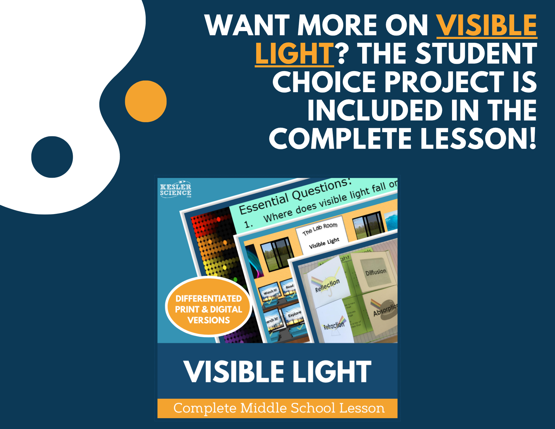 Visible Light - Student Choice Projects - MS
