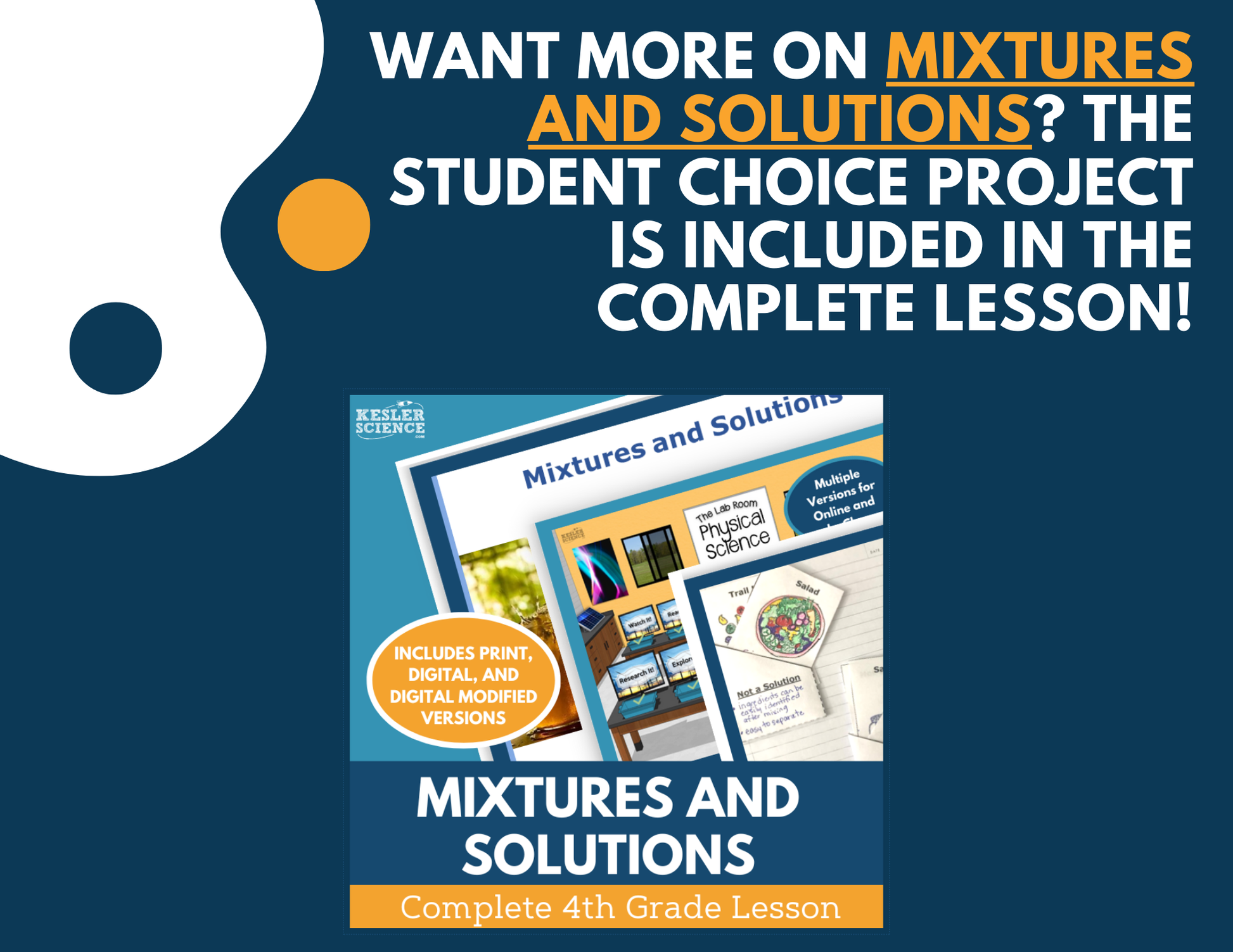 Mixtures & Solutions - Student Choice Projects - 4th Grade