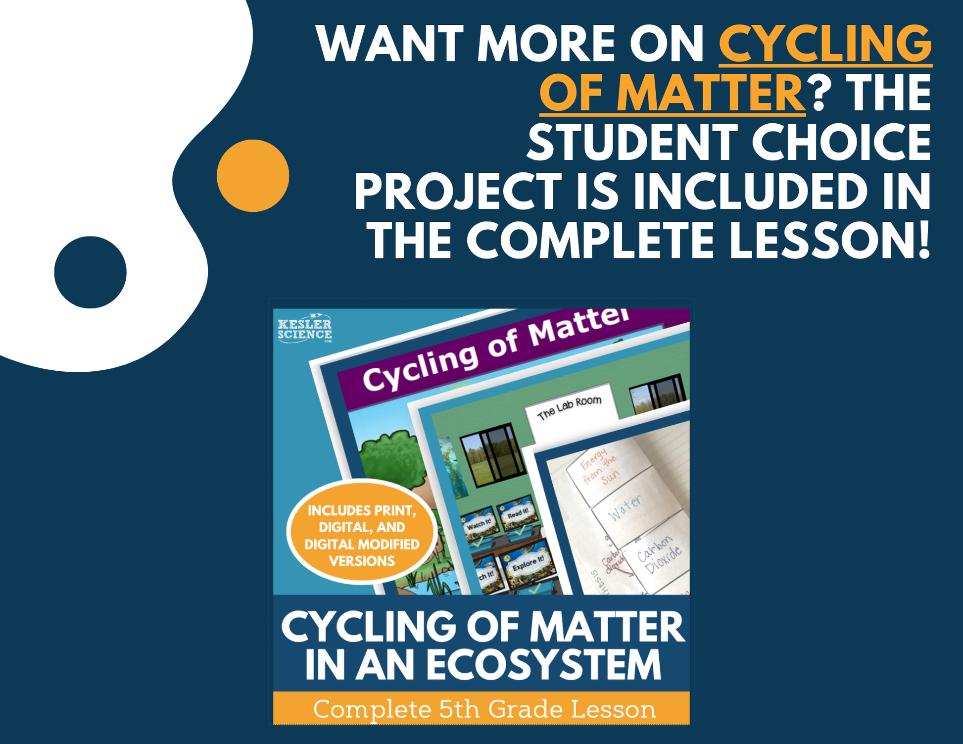 Cycling of Matter in an Ecosystem - Student Choice Projects - 5th Grade