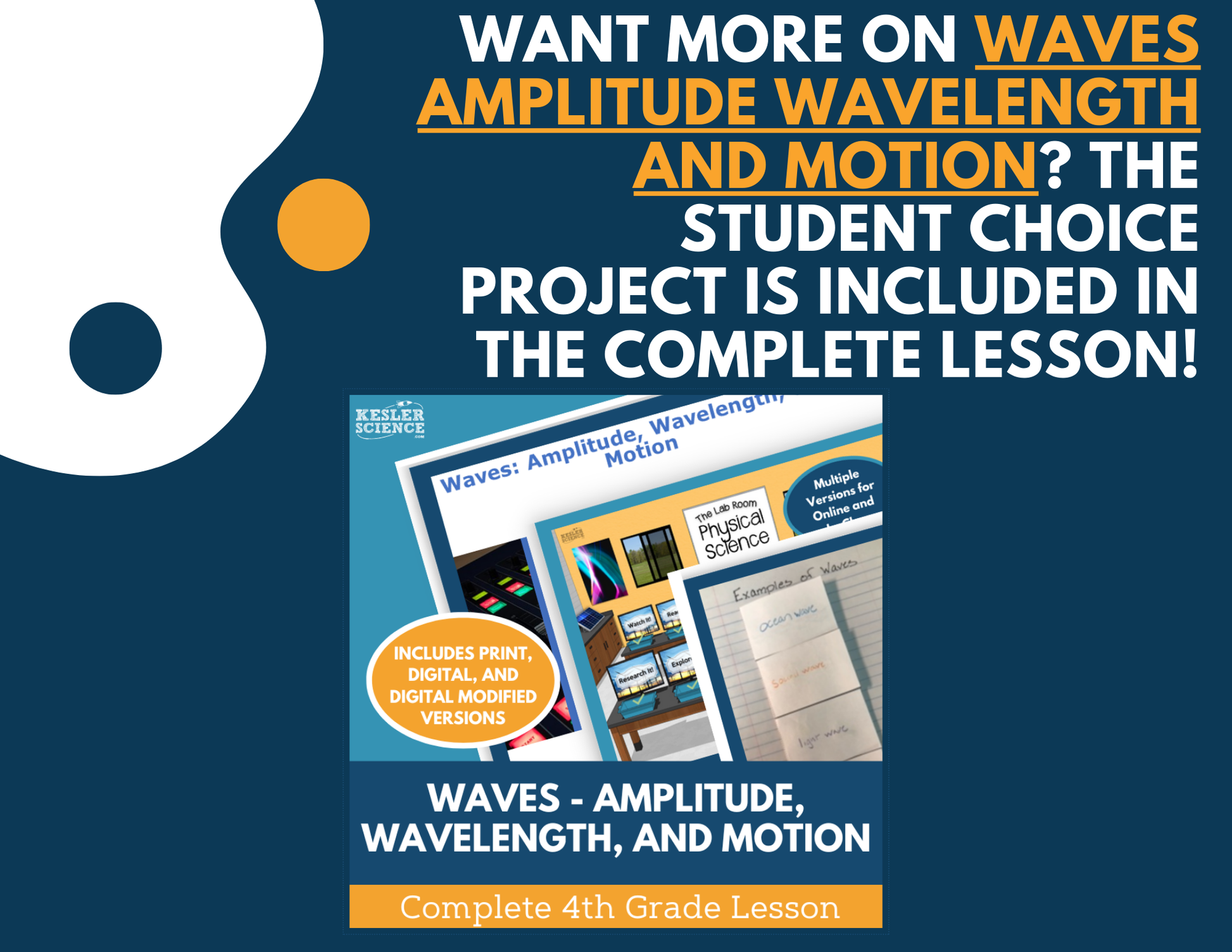 Waves: Amplitude, Wavelength, & Motion - Student Choice Projects - 4th Grade