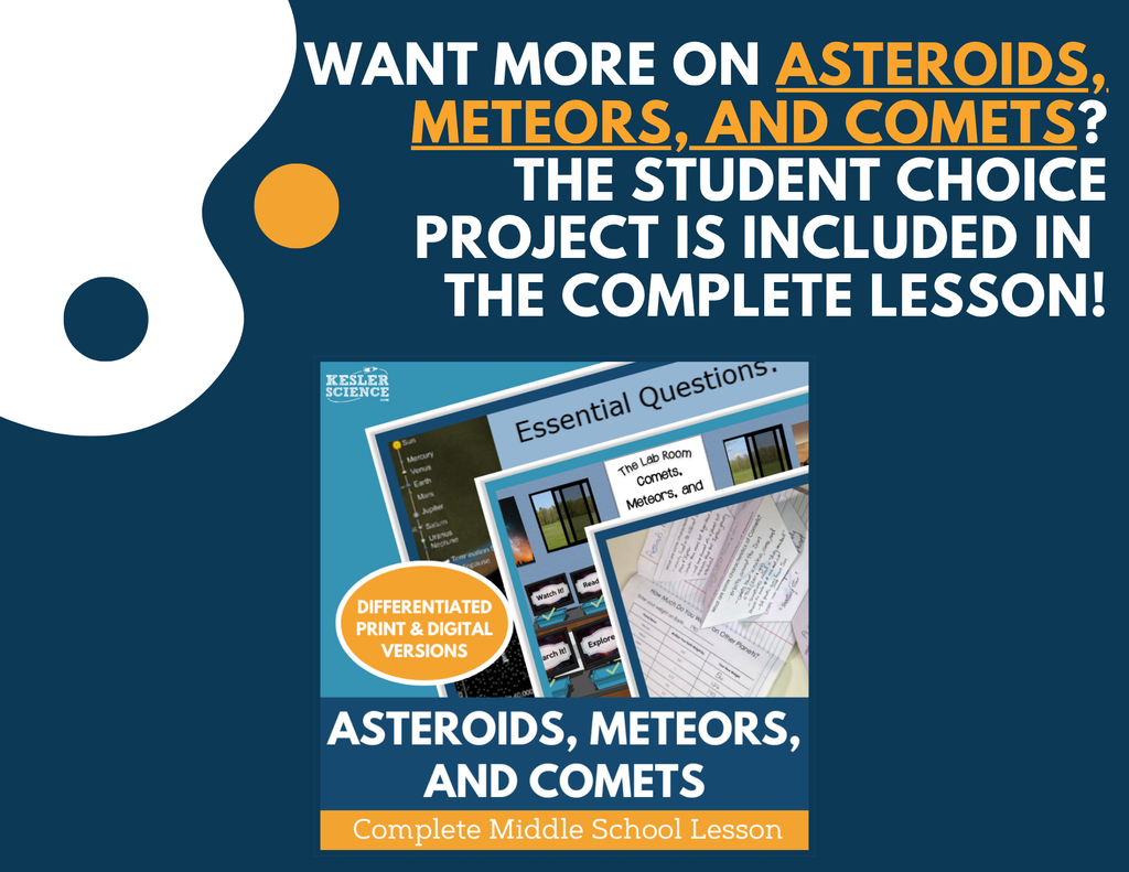 Asteroids, Meteors, & Comets - Student Choice Projects
