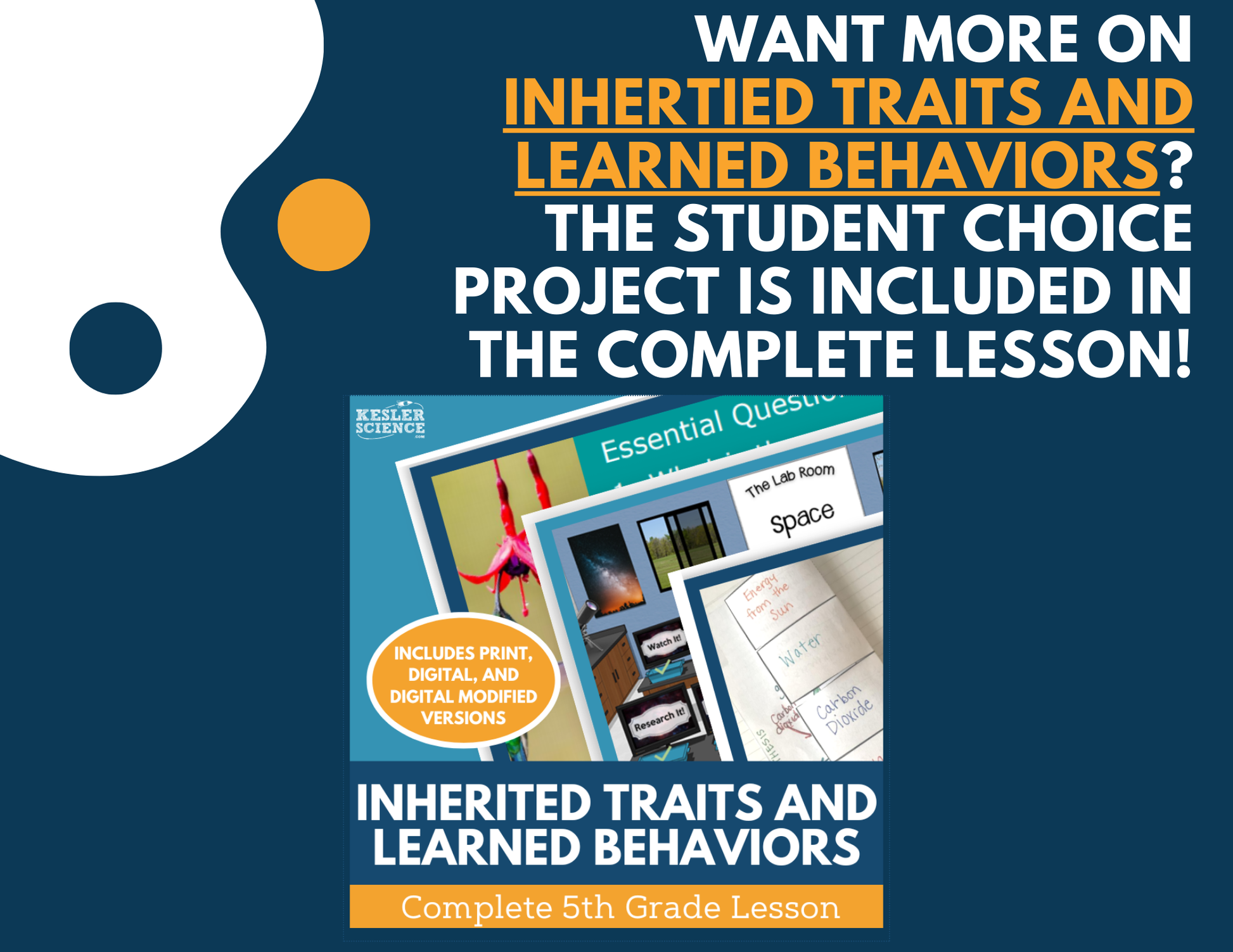 Inherited Traits & Learned Behaviors - Student Choice Projects - 5th Grade
