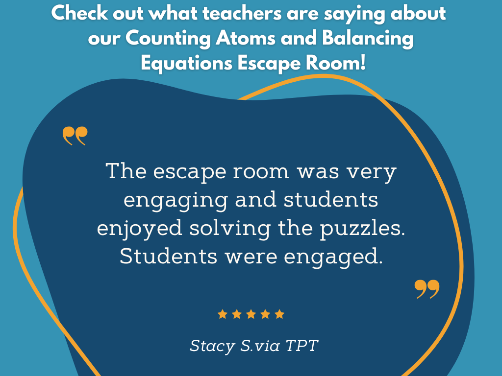 Counting Atoms, Balancing Equations Escape Room - 6th 7th 8th Grade Science Review Activity