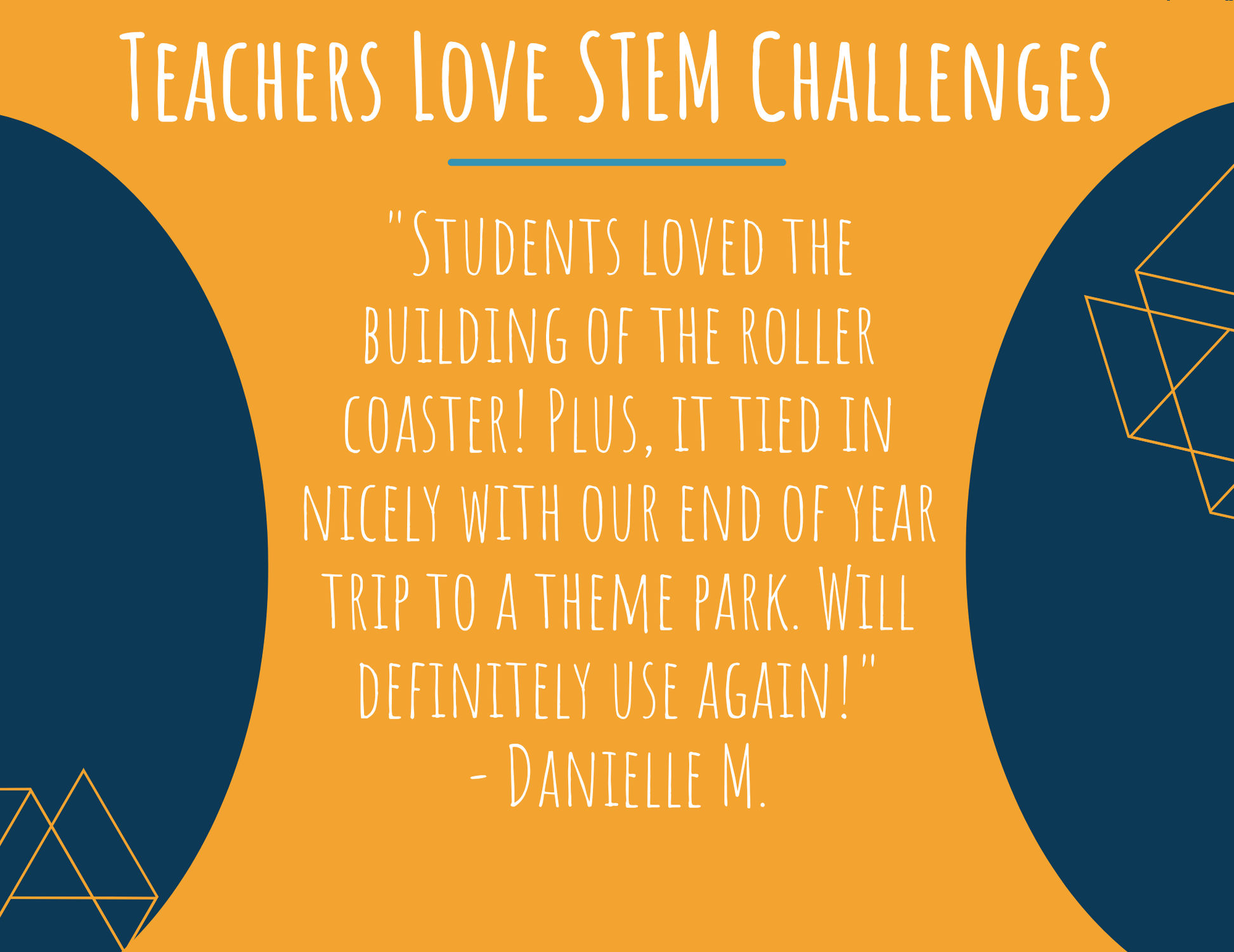 STEM Challenge - Project: Thrills - Design A Fast and Furious Roller Coaster