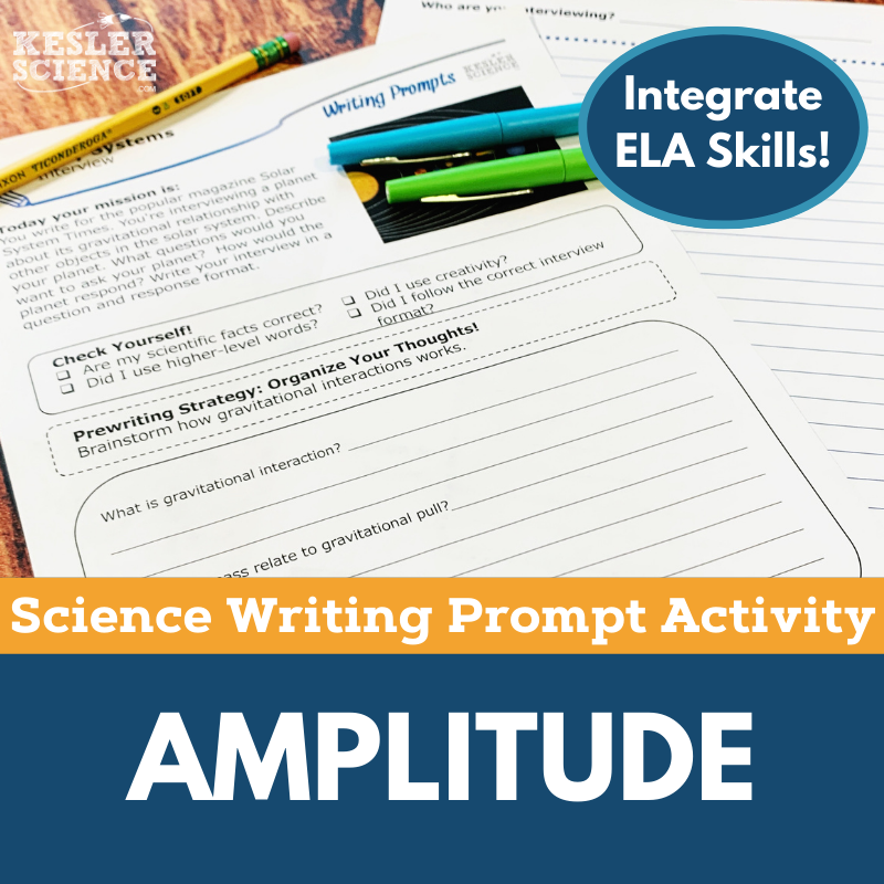 Writing Prompts - Amplitude - MS 6-8 NGSS