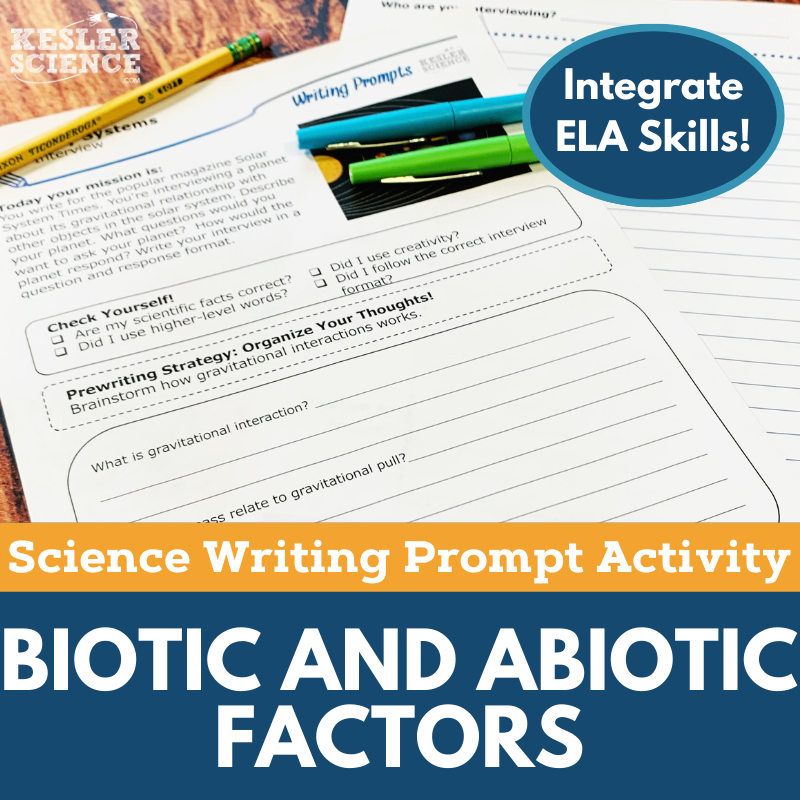 Writing Prompts - Biotic & Abiotic Factors - MS 6-8