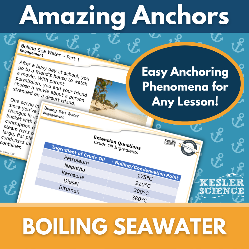 Amazing Anchors Chemical Reactions (Boiling Seawater) - NGSS MS PS1-2