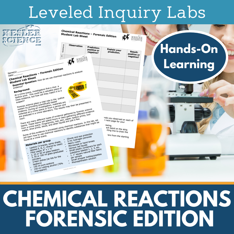 Chemical Reactions Forensics Inquiry Lab - MS 6-8 Science