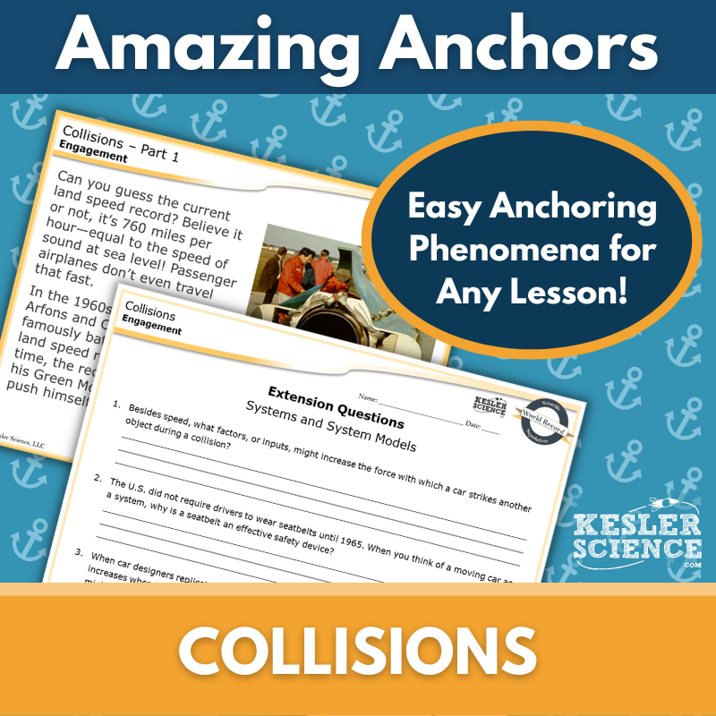 Amazing Anchors Newton's Third Law (Collisions) - NGSS MS PS2-1