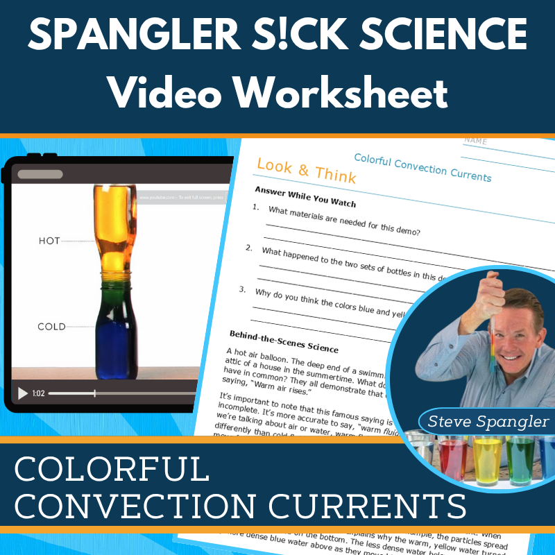 Colorful Convection Currents - Spangler Video Worksheets with CER