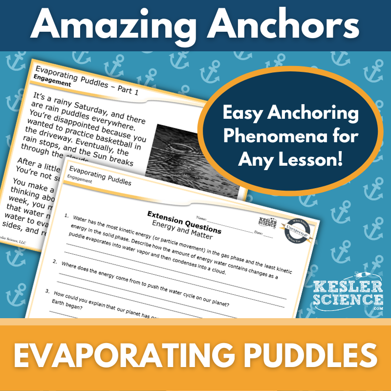 Amazing Anchors Water Cycle (Evaporating Puddles) - NGSS MS ESS2-4