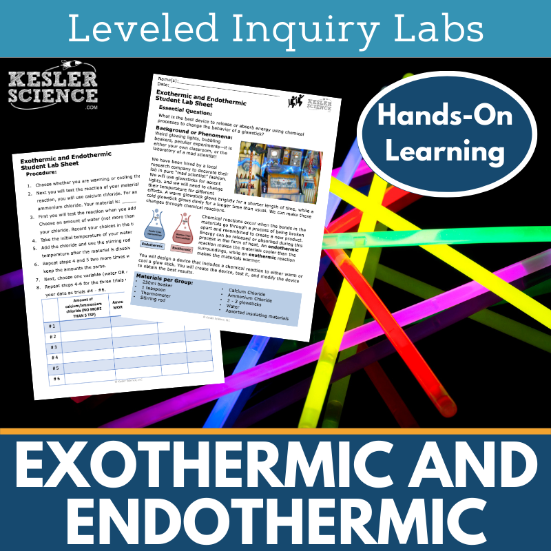 Exothermic & Endothermic Reactions Inquiry Lab - NGSS MS PS1-6