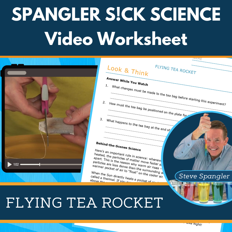 Flying Tea Rocket - Spangler Video Worksheets with CER