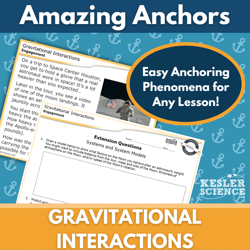 Amazing Anchors Gravitational Interactions - NGSS MS PS2-4