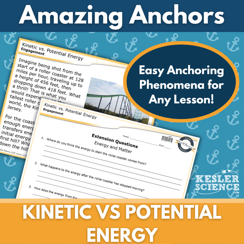 Amazing Anchors Potential vs Kinetic Energy - MS 6-8