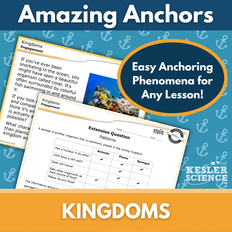 Amazing Anchors Characteristics of Organisms (Kingdoms) - MS 6-8