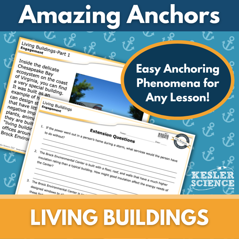 Amazing Anchors Energy Resources (Living Buildings) - MS 6-8