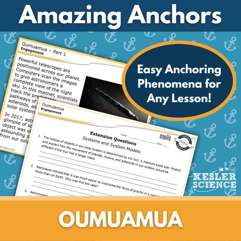 Amazing Anchors Gravity (Oumuamua) - NGSS MS ESS1-2, MS 6-8