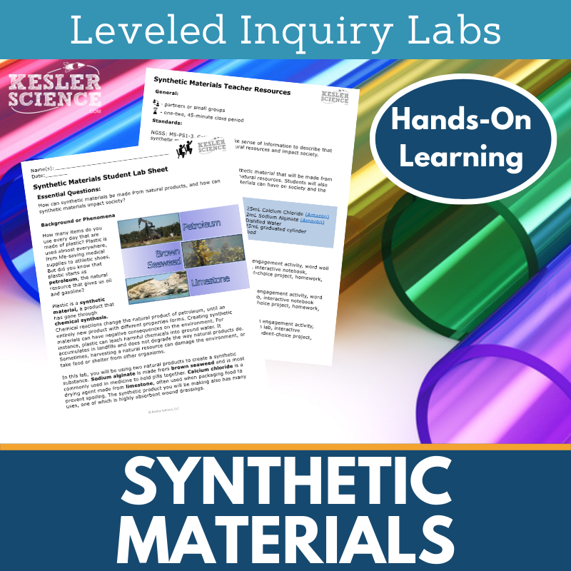 Synthetic Materials Inquiry Lab - NGSS MS PS1-3