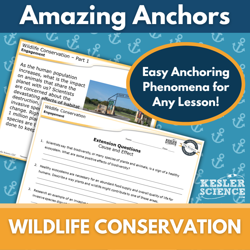 Amazing Anchors Minimizing Human Impact (Wildlife Conservation) - NGSS MS ESS3-3