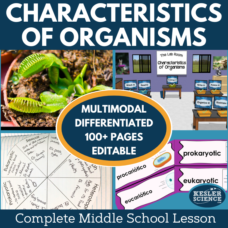 Characteristics of Organisms Complete Lesson Plan - MS