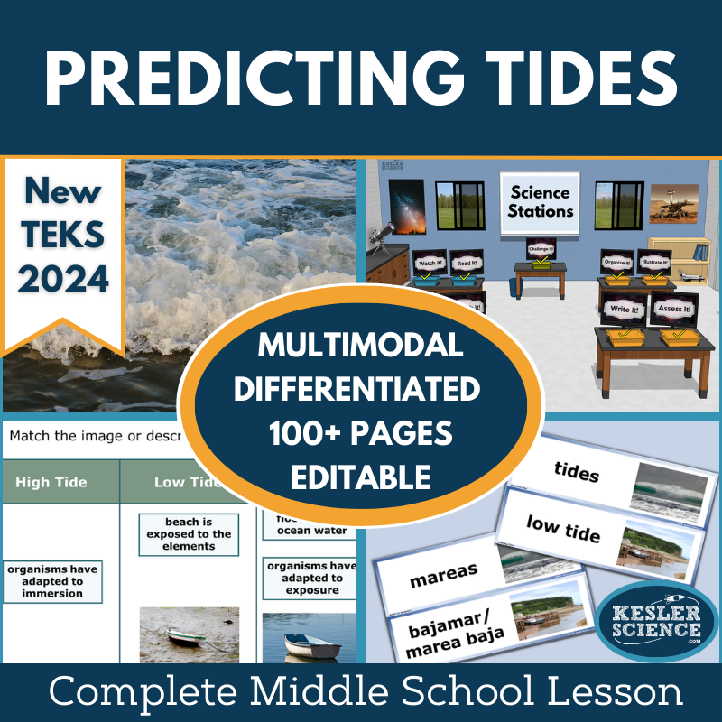Predicting Tides Complete Science Lesson - New TEKS 6.9B
