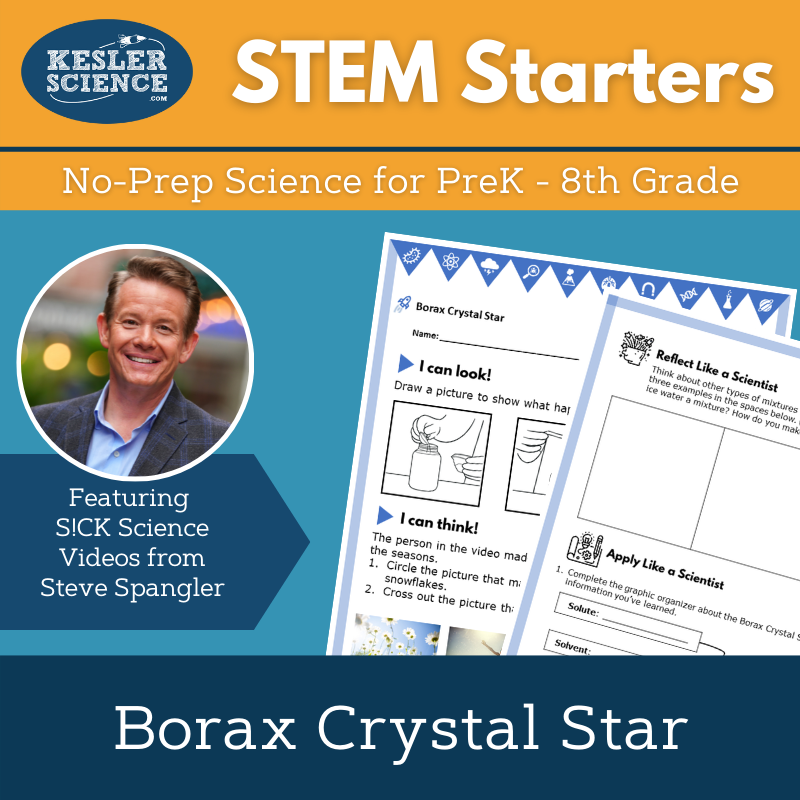STEM Starters - Borax Crystal Star - No-Prep PreK-8