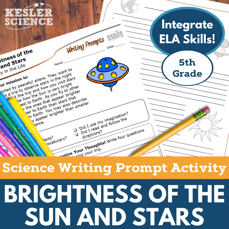 Writing Prompts- Brightness of the Sun & Stars, 5th Gr NGSS
