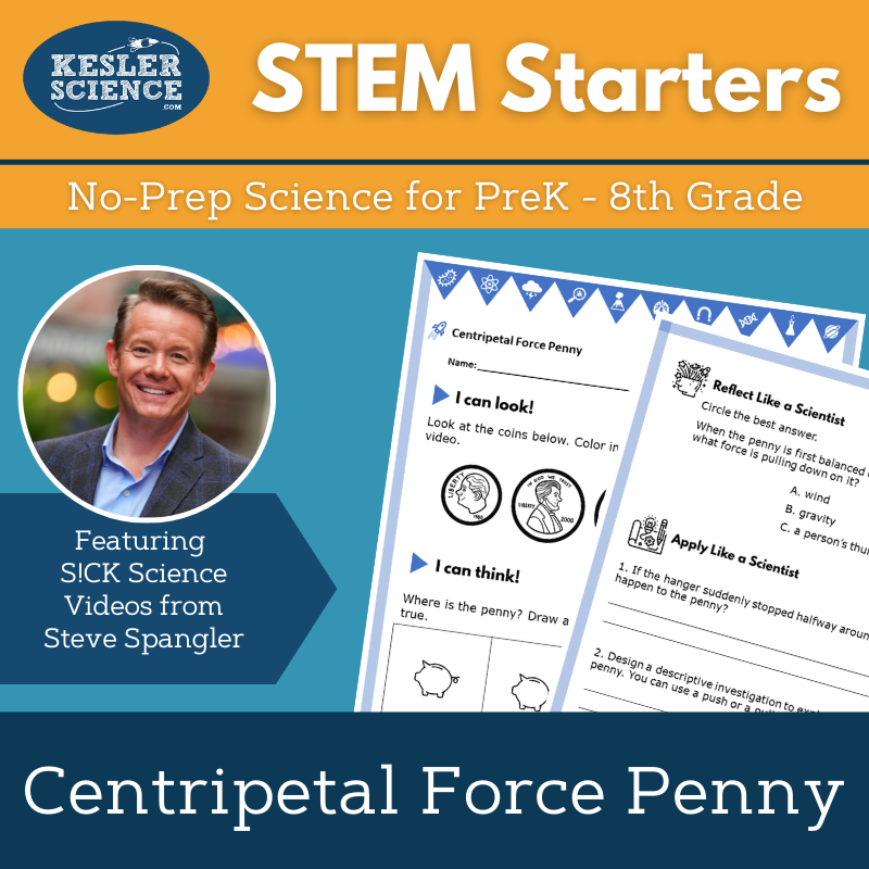 STEM Starters - Centripetal Force Penny - Easy PreK-8
