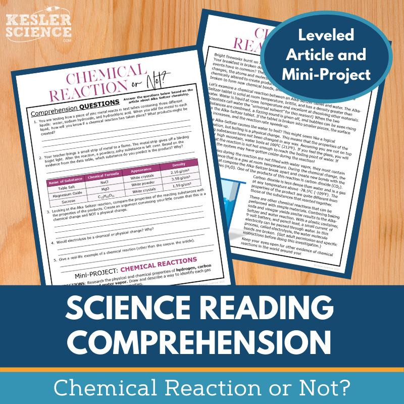 MS 6th 7th 8th Science Reading Comprehension Passages - VOL. 4 - Chemical Reaction or Not