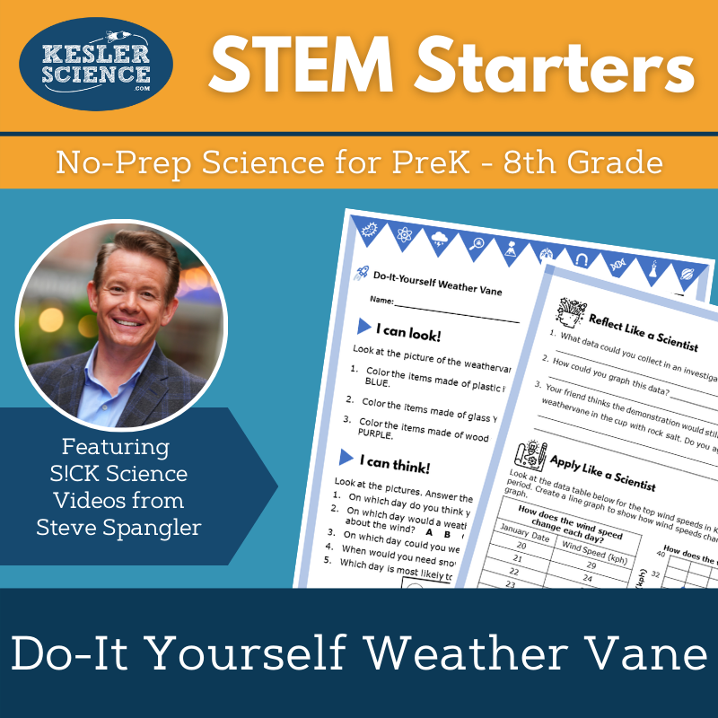 STEM Starters - DIY Weather Vane - No-Prep PreK-8