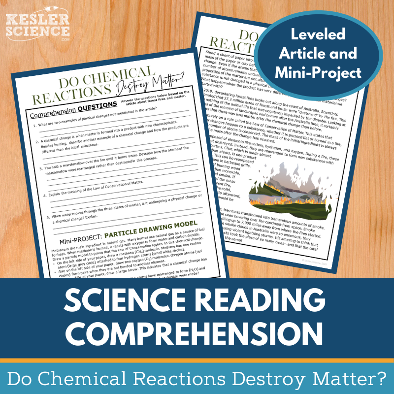 MS 6th 7th 8th Science Reading Comprehension Passages - VOL. 4 - Do Chemical Reactions Destroy