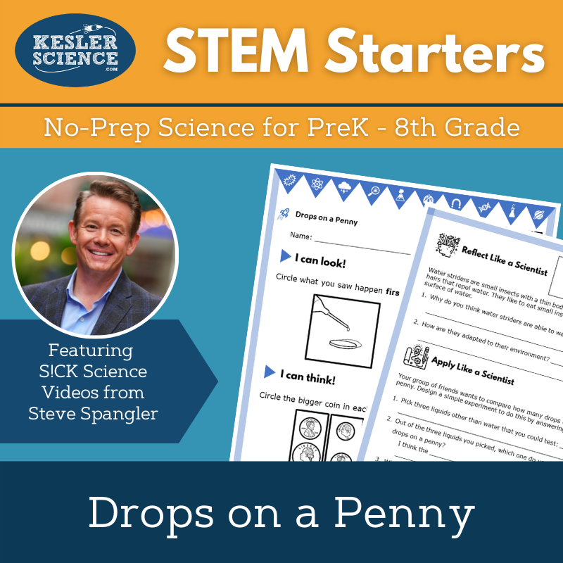 STEM Starters - Drops on a Penny - Easy PreK-8