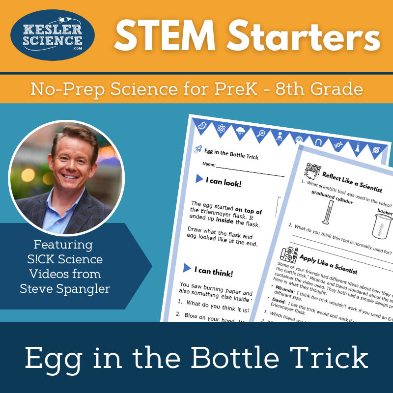STEM Starters - Egg in the Bottle Trick - No-Prep PreK-8