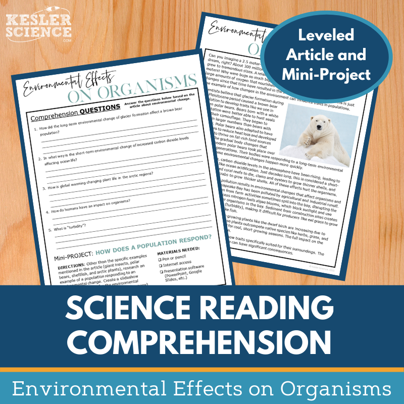 MS 6th 7th 8th Science Reading Comprehension Passages - VOL. 3 - Environmental Effects Organisms