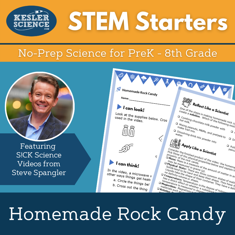 STEM Starters - Homemade Rock Candy - Easy PreK-8