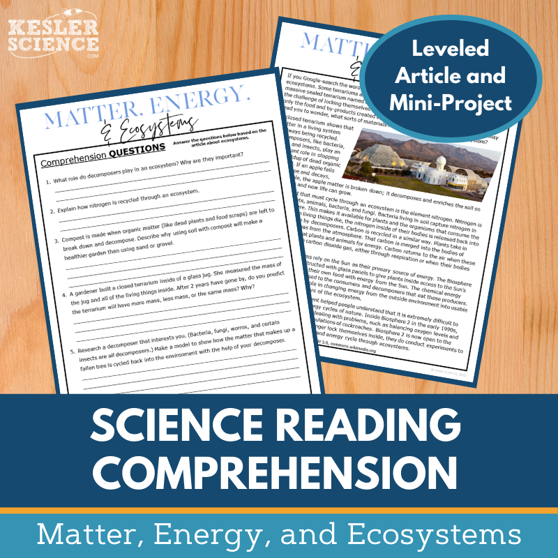 MS 6th 7th 8th Science Reading Comprehension Passages - VOL. 3 - Matter Energy Ecosystems