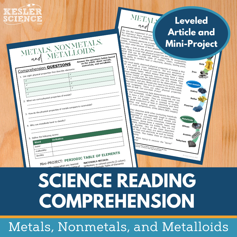 MS 6th 7th 8th Science Reading Comprehension Passages - VOL. 4 - Metals Nonmetals Metalloids