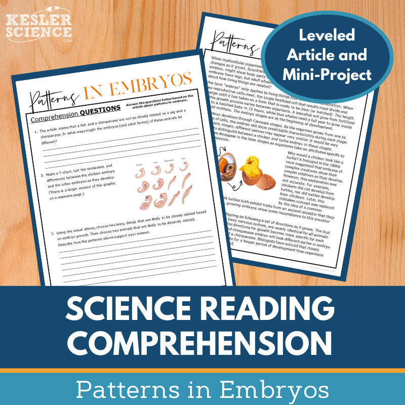 MS 6th 7th 8th Science Reading Comprehension Passages - VOL. 3 - Patterns in Embryos