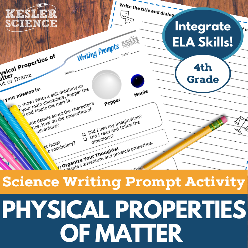 Writing Prompts - Physical Properties of Matter - 4th Gr