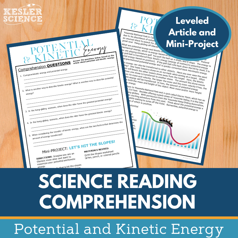 MS 6th 7th 8th Science Reading Comprehension Passages - VOL. 4 - Potential and Kinetic Energy