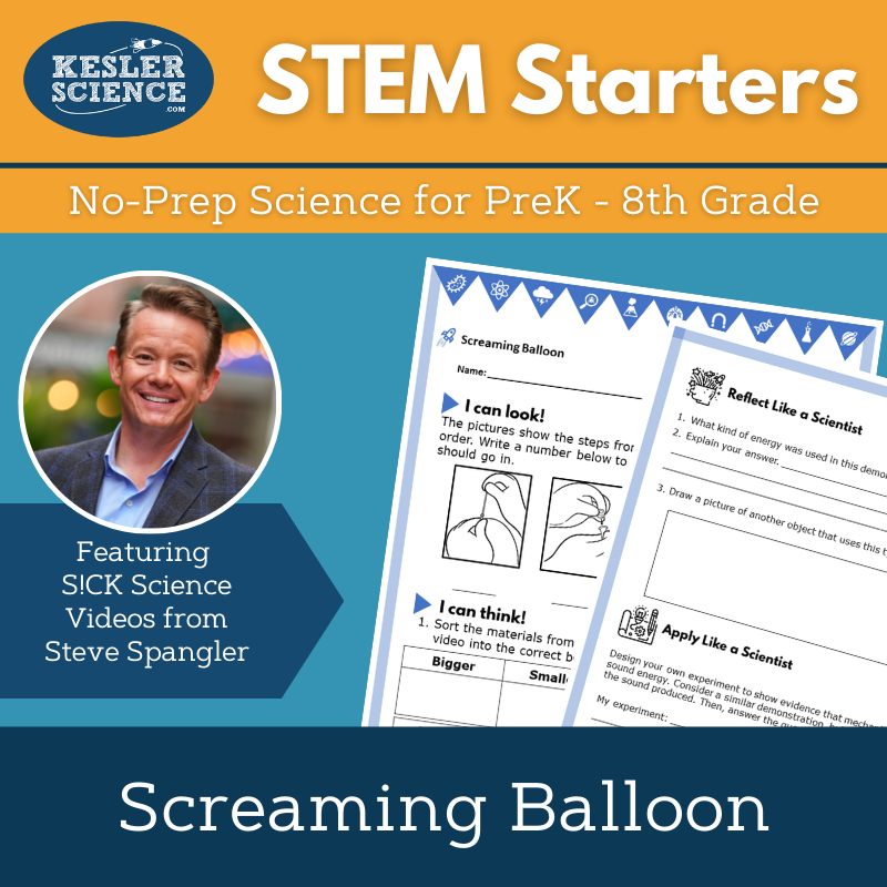 STEM Starters - Screaming Balloon - No-Prep PreK-8