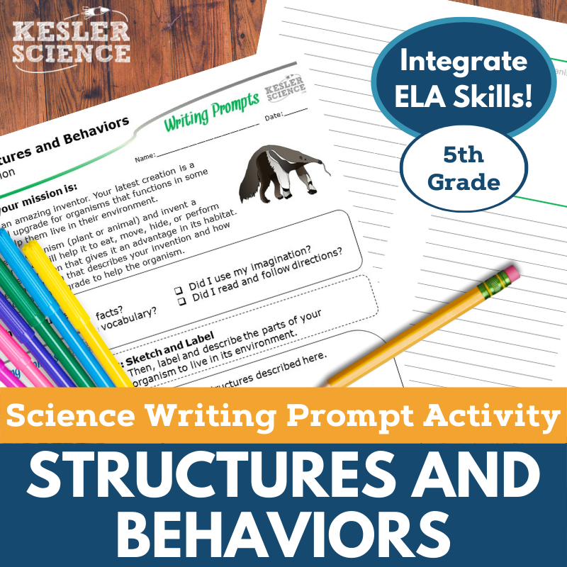 Writing Prompts - Structures & Behaviors - 5th Gr