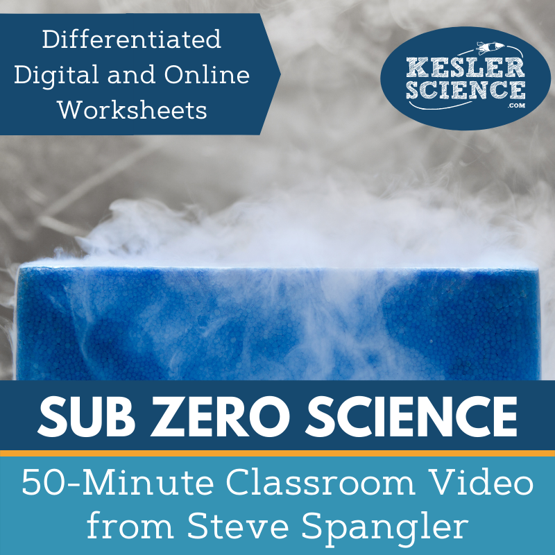 Spangler Full-Length Sub-Zero Science Classroom Video + Activities